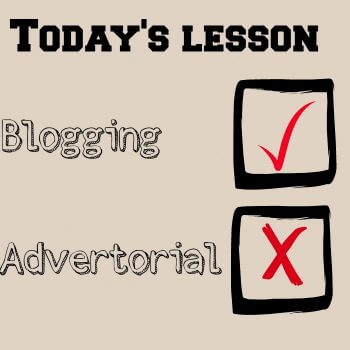 write a blog not an advertorial