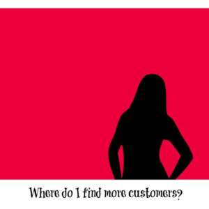 find more customers