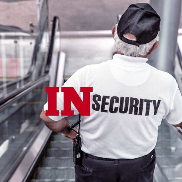 Photo of a security guard in a white tee shirt reading security that has been modified to say INsecurity to demonstrate internet shame